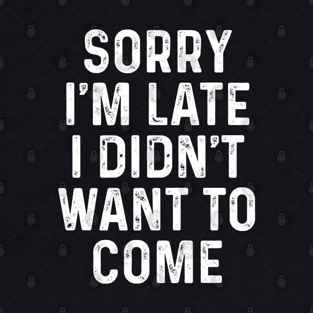 Sorry I´m Late by Dojaja